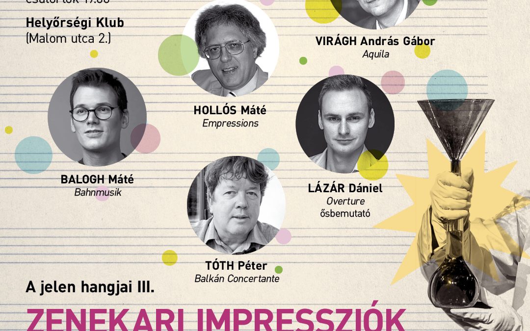 A jelen hangjai III. – Zenekari impressziók