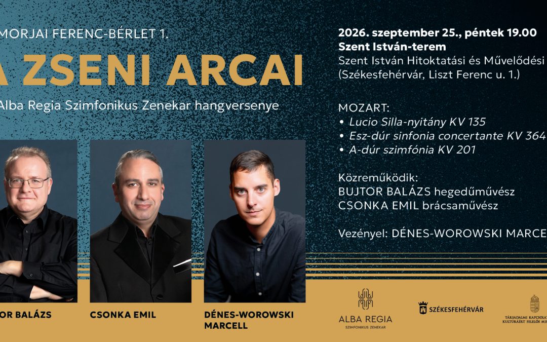 A zseni arcai – Somorjai bérlet 1.
